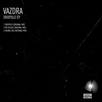 Vazdra - Dropoliz EP