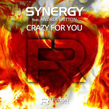 Synergy ft. Andrea Britton - Crazy For You