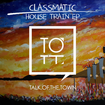 Classmatic - House Train