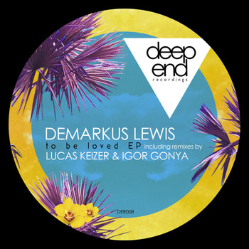 Demarkus Lewis - To Be Loved