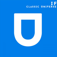 If - Classic Universe