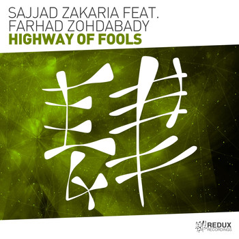 Sajjad Zakaria feat. Farhad Zohdabady - Highway Of Fools