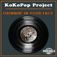 KoKoPop Project - Grinnin' In Your Face (Club Mix)