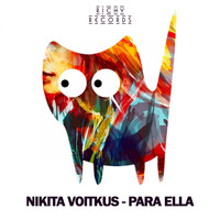 Nikita Voitkus - Para Ella