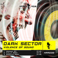 Dark Sector - Violence of Sound