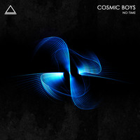 Cosmic Boys - No Time