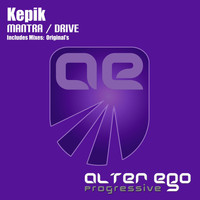 KEPIK - Mantra / Drive