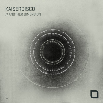 Kaiserdisco - Another Dimension