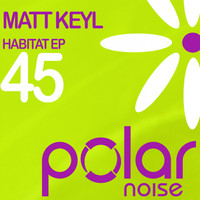 Matt Keyl - Habitat