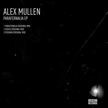Alex Mullen - Parafernalia