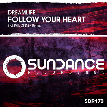 DreamLife - Follow Your Heart