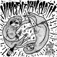 Vincent Van Sloth - Clash Of The Amens