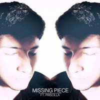 Priscilla - Missing Piece (feat. Priscilla)
