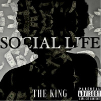 The King - Social Life