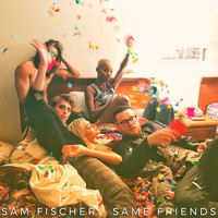 Sam Fischer - Same Friends
