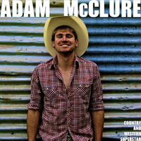 Adam McClure - Country and Western Superstar