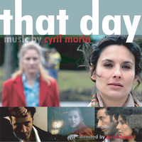 Cyril Morin - That Day (Original Motion Picture Soundtrack)