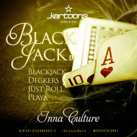 Inna Culture - Black Jack