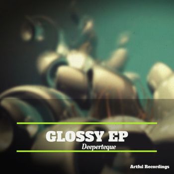 Deeperteque - Glossy