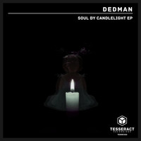 Dedman - Soul By Candlelight