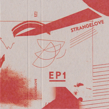 Strangelove - EP 1