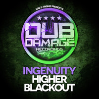 Ingenuity - Higher/Blackout