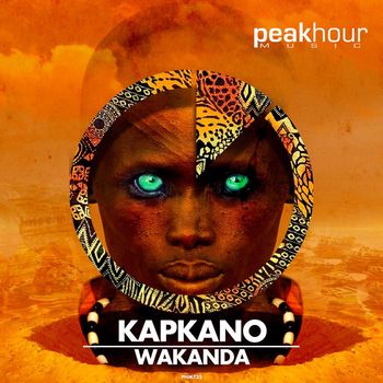 Kapkano - Wakanda