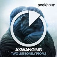 Axwanging - Two Less Lonely People