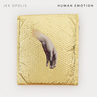 Jex Opolis - Human Emotion