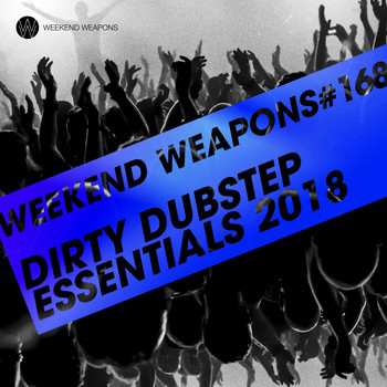 Various Artists - Dirty Dubstep Essentials 2018