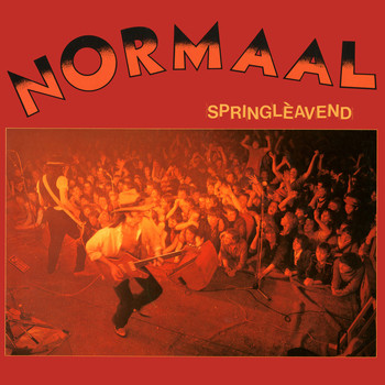 Normaal - Springlèavend (2017 Remaster) [Live] (Explicit)