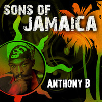Anthony B - Sons of Jamaica