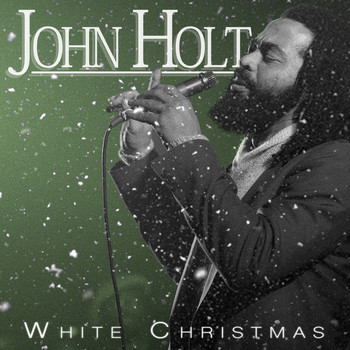 John Holt - John Holt - White Christmas