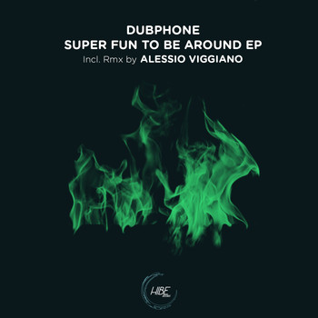 Dubphone - Super Fun To Be Around