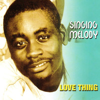 Singing Melody - Love Thing