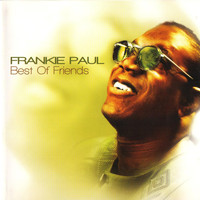 Frankie Paul - Best of Friends