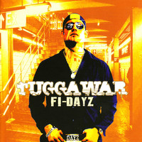 Tuggawar - Fi Dayz