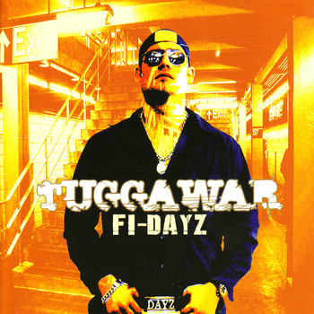 Tuggawar - Fi Dayz