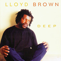 Lloyd Brown - Deep