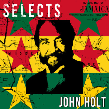 John Holt - John Holt Selects Reggae