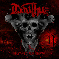 Dauthuz - Destined for Death (Explicit)
