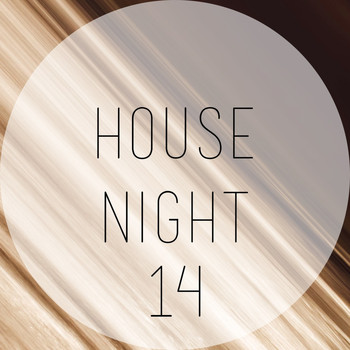 Various Artists - House Night, Vol. 14