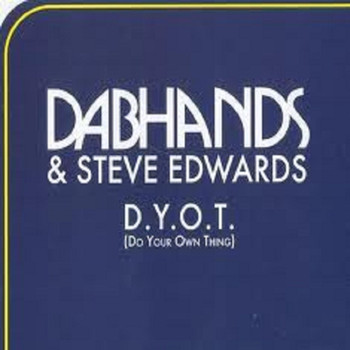 Dab Hands - Do Your Own Thing