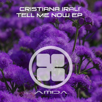 Cristiana Iralí - Tell Me Now EP