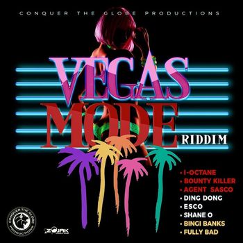 Various Artists - Vegas Mode Riddim