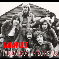 Catapult - I'm Dreaming Of A White Christmas