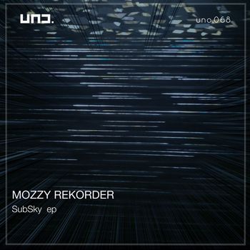 Mozzy Rekorder - SubSky ep