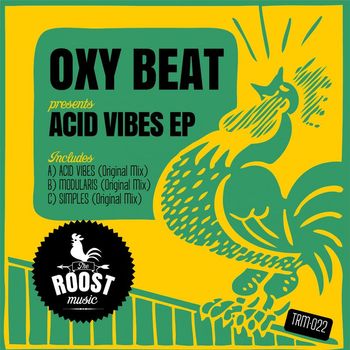 Oxy Beat - Acid Vibes EP