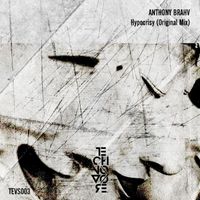 Anthony Brahv - Hypocrisy (Original Mix)
