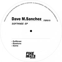 Dave M.Sanchez - Softknee EP